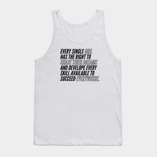 Every Girl Chase Their Dreams Tank Top